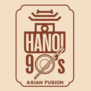Hanoi 90's Asian Fusion Restaurant